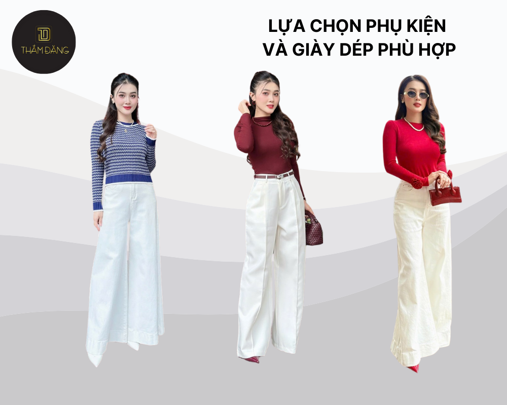 Lựa chọn phụ kiện và giày dép phù hợp giúp bộ trang phục thêm thời thượng