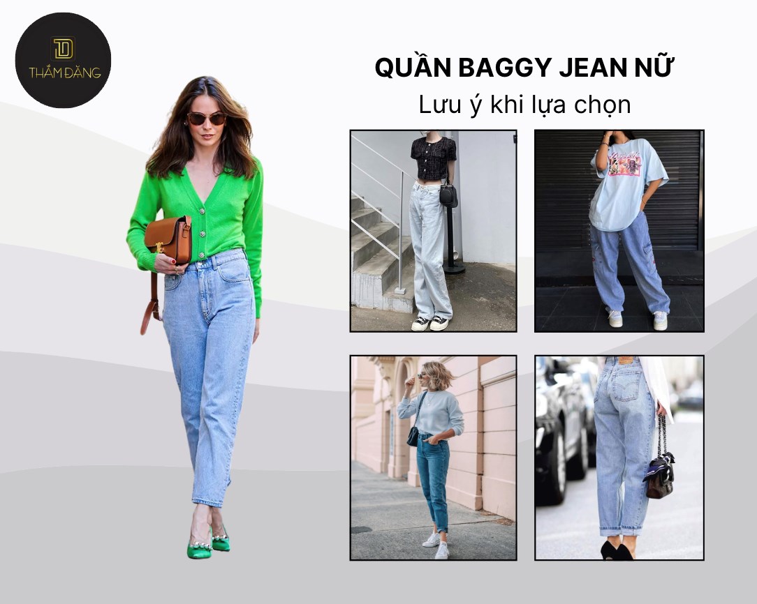 Một số lưu ý khi lựa chọn baggy jean nữ